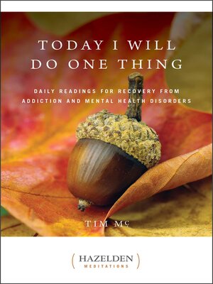 cover image of Today I Will Do One Thing: Daily Readings for Awareness and Hope